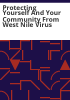 Protecting_yourself_and_your_community_from_West_Nile_virus