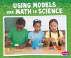 Using_models_and_math_in_science