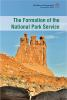 The_formation_of_the_National_Park_Service