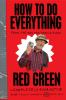 How_to_do_everything_from_the_man_who_should_know__Red_Green