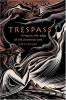 Trespass__Living_at_the_Edge_of_the_Promised_Land