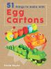 51_things_to_make_with_egg_cartons