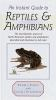 An_instant_guide_to_reptiles_and_amphibians