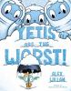 Yetis_are_the_worst_
