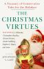 The_Christmas_virtues__a_treasury_of_Conservative_tales_of_the_holidays