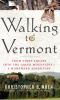 Walking_to_Vermont