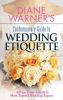 Diane_Warner_s_contemporary_guide_to_wedding_etiquette___advice_from_America_s_most_trusted_wedding_expert