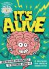 Brains_on__presents_______it_s_alive