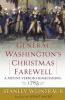 General_Washington_s_Christmas_farewell