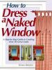 How_to_dress_a_naked_window