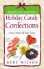 A_baker_s_field_guide_to_holiday_candy___confections