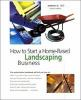 How_to_start_a_home-based_landscaping_business