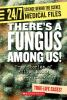 There_s_a_fungus_among_us_