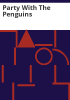 Party_with_the_penguins