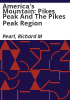 America_s_Mountain__Pikes_Peak_and_the_Pikes_Peak_Region