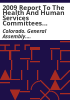 2009_report_to_the_Health_and_Human_Services_committees_of_the_Colorado_General_Assembly