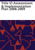 Title_VI_assessment___implementation_plan_2008-2009
