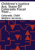 Children_s_Justice_Act__State_of_Colorado_fiscal_year_____report_and_re-application
