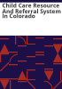 Child_care_resource_and_referral_system_in_Colorado