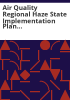 Air_quality_regional_haze_state_implementation_plan_revisions_report