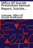 Office_of_Suicide_Prevention_annual_report__suicide_prevention_in_Colorado