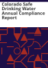 Colorado_safe_drinking_water_annual_compliance_report