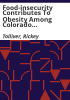 Food-insecurity_contributes_to_obesity_among_Colorado_children_and_pregnant_women