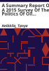 A_summary_report_of_a_2015_survey_of_the_politics_of_oil_and_gas_development_using_hydraulic_fracturing_in_Colorado