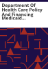Department_of_Health_Care_Policy_and_Financing_Medicaid_claims_performance_audit