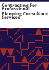 Contracting_for_professional_planning_consultant_services