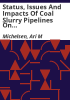 Status__issues_and_impacts_of_coal_slurry_pipelines_on_agriculture_and_water