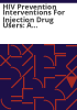HIV_prevention_interventions_for_injection_drug_users
