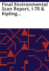 Final_environmental_scan_report__I-70___Kipling_interchange_PEL_study