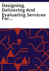 Designing__delivering_and_evaluating_services_for_English_learners_____guidebook