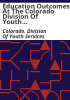 Education_outcomes_at_the_Colorado_Division_of_Youth_Services