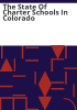 The_State_of_charter_schools_in_Colorado