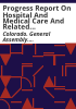Progress_report_on_hospital_and_medical_care_and_related_health_services