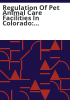 Regulation_of_pet_animal_care_facilities_in_Colorado