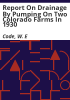 Report_on_drainage_by_pumping_on_two_Colorado_farms_in_1930