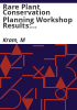 Rare_plant_conservation_planning_workshop_results