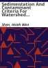 Sedimentation_and_contaminant_criteria_for_watershed_planning_and_management