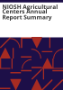 NIOSH_Agricultural_Centers_annual_report_summary