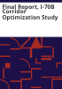 Final_report__I-70B_corridor_optimization_study