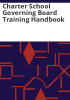 Charter_school_governing_board_training_handbook