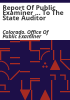 Report_of_Public_Examiner_____to_the_State_Auditor