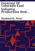 Forecast_of_Colorado_coal_industry__production_and_employment__1984-2004