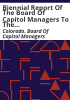 Biennial_report_of_the_Board_of_Capitol_Managers_to_the_General_Assembly_of_the_State_of_Colorado
