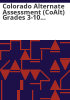 Colorado_Alternate_Assessment__CoAlt__grades_3-10_reading__writing__and_mathematics__grades_5__8_and_10_science__parent_brochure