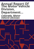 Annual_report_of_the_Motor_Vehicle_Division__Department_of_Revenue__State_of_Colorado