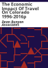 The_economic_impact_of_travel_on_Colorado_1996-2016p